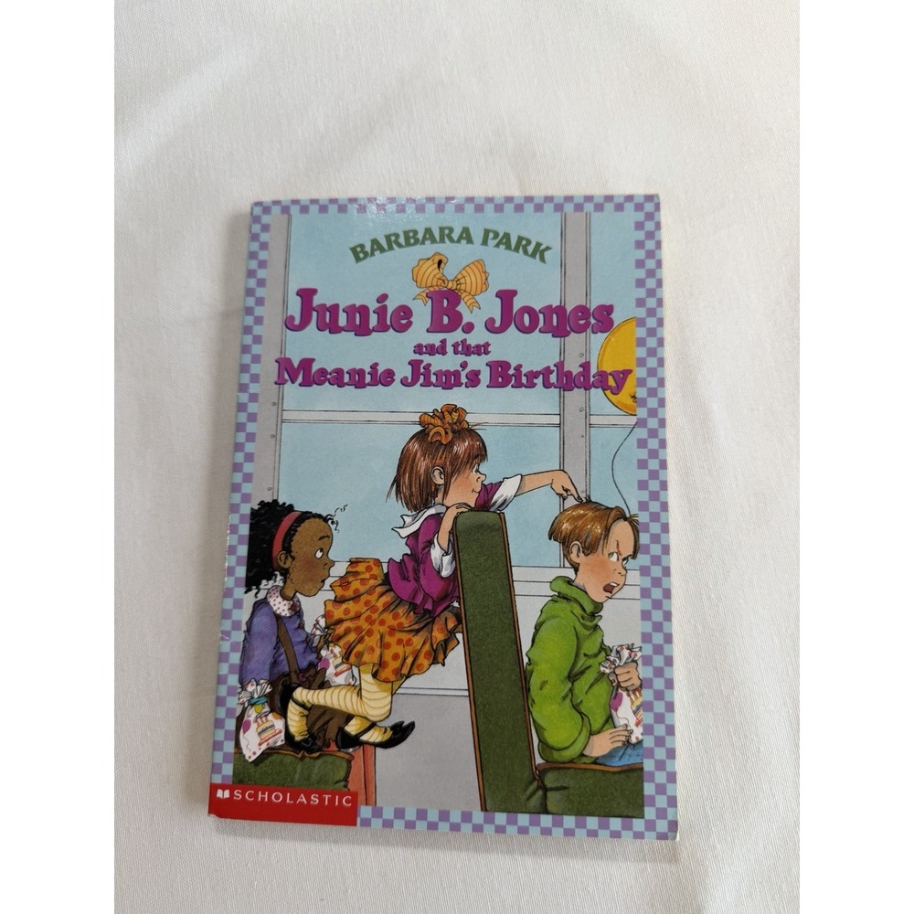 Junie B. Jones and That Meanie‎ Jim's Birthday by Barbara Park